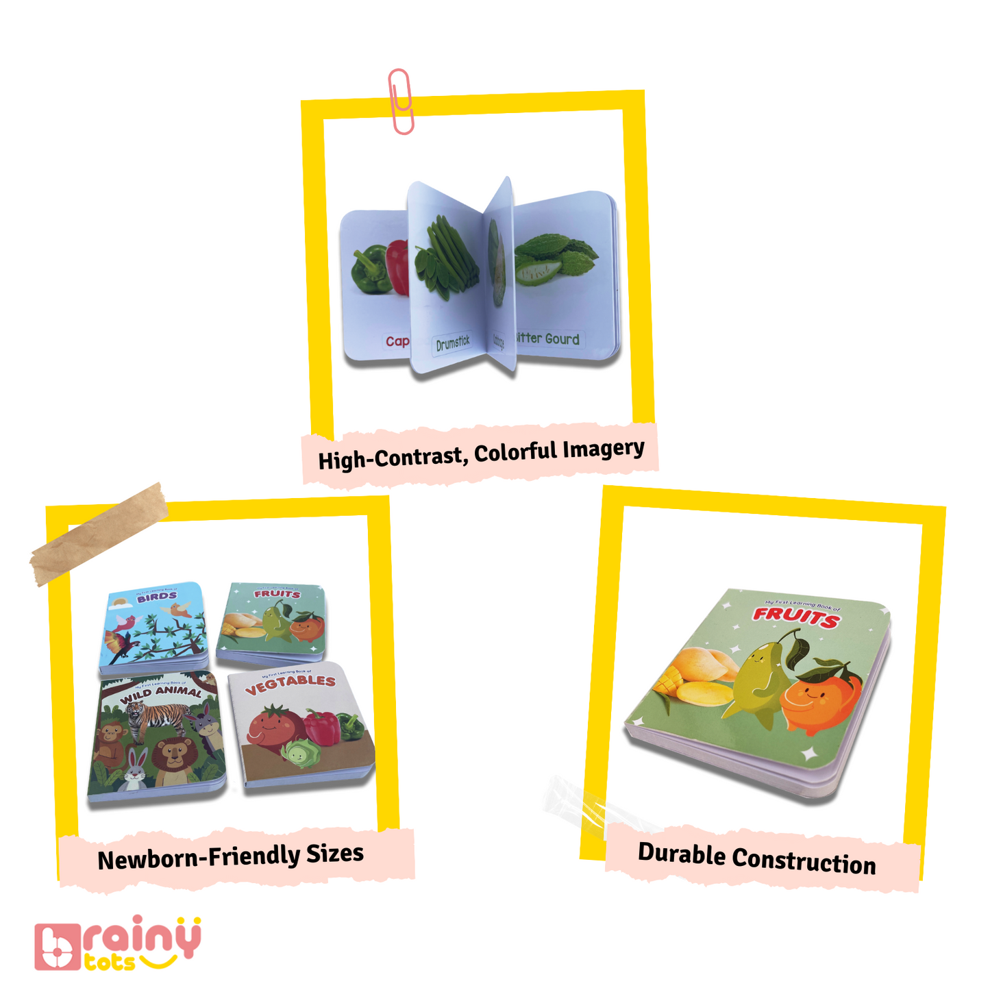 Explore the enticing features of our Board Books, designed to engage young readers and foster early literacy skills. With sturdy pages and vibrant illustrations, these books are perfect for interactive storytelling and tactile exploration. Dive into Brainytots' collection to discover engaging themes, diverse characters, and educational content that make learning fun for children of all ages.