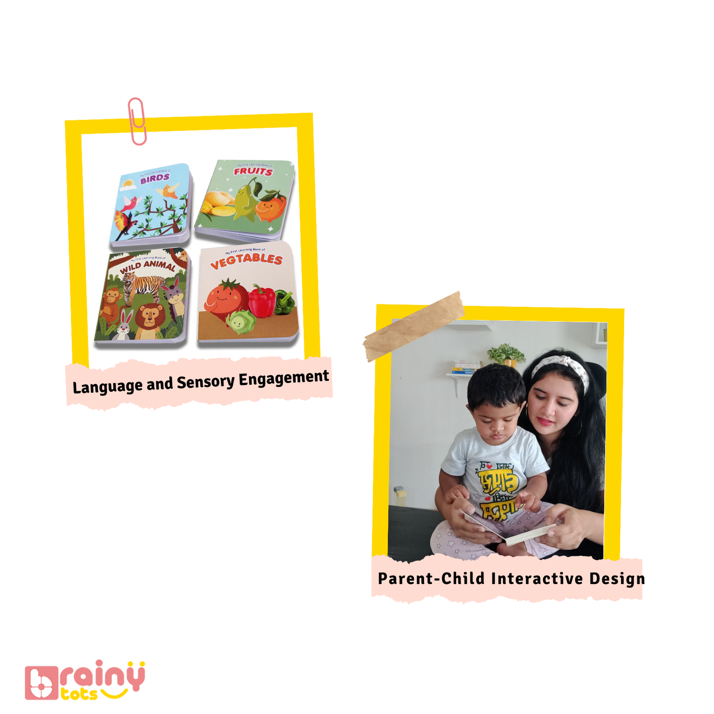 Explore the enticing features of our Board Books, designed to engage young readers and foster early literacy skills. With sturdy pages and vibrant illustrations, these books are perfect for interactive storytelling and tactile exploration. Dive into Brainytots' collection to discover engaging themes, diverse characters, and educational content that make learning fun for children of all ages.