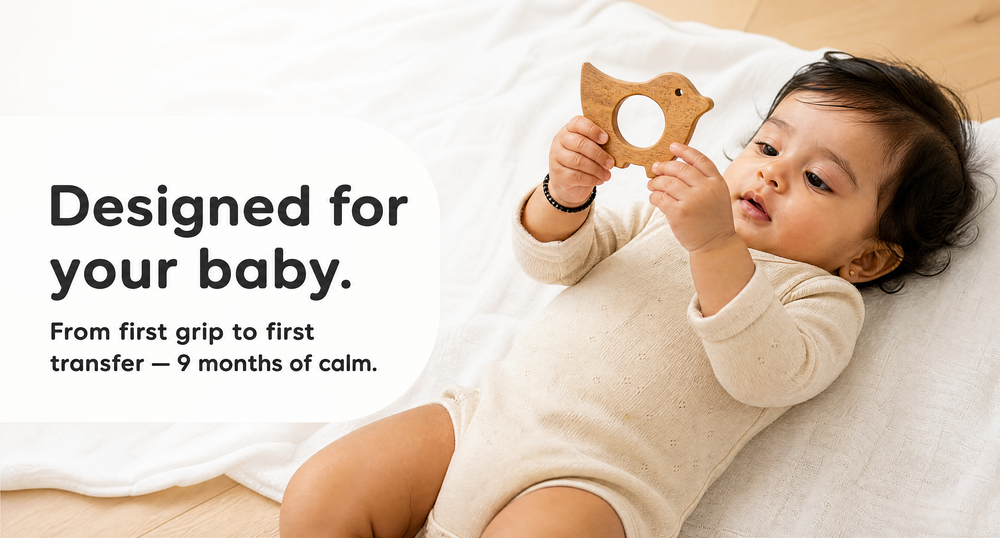 Designed for your baby.