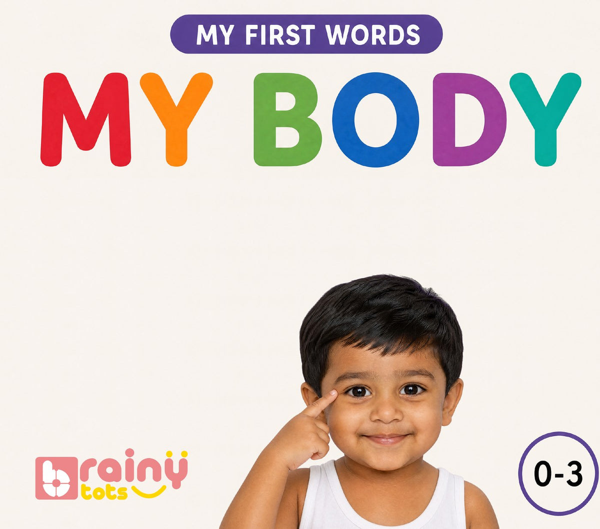 My First Words: My Body, small board book in English and Hindi