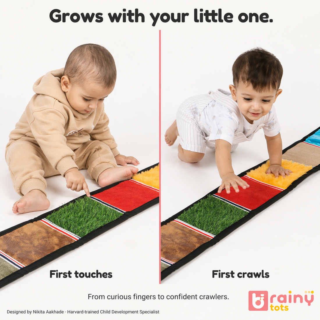 Side-by-side comparison showing a baby sitting for "first touches" and crawling for "first crawls" on a long BrainyTots Sensory Texture Mat, highlighting how the toy grows with the child.
