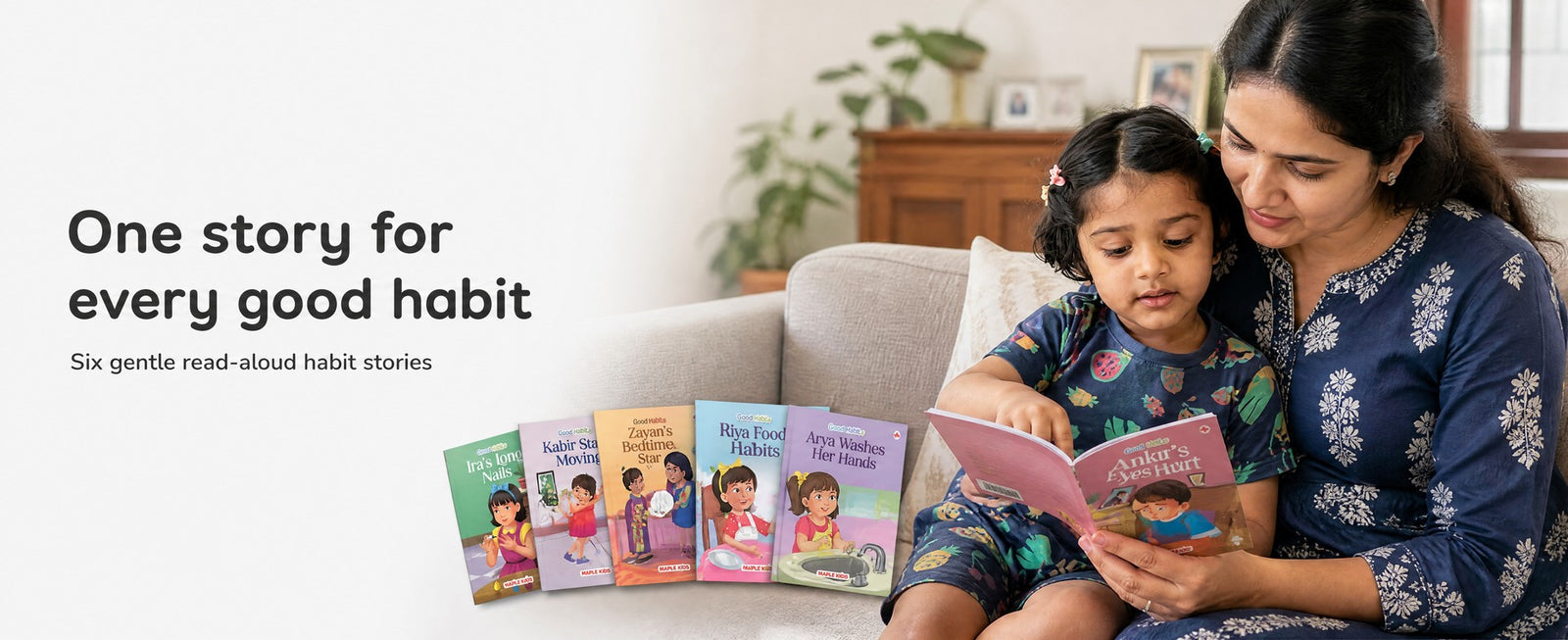 One story for every good habit