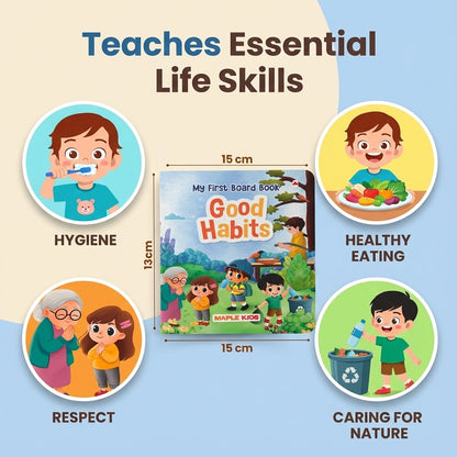 BrainyTots Good Habits Board Book teaching toddlers essential life skills including hygiene, healthy eating, respect, and caring for nature through colorful illustrations and engaging stories for children aged 1–4 years.