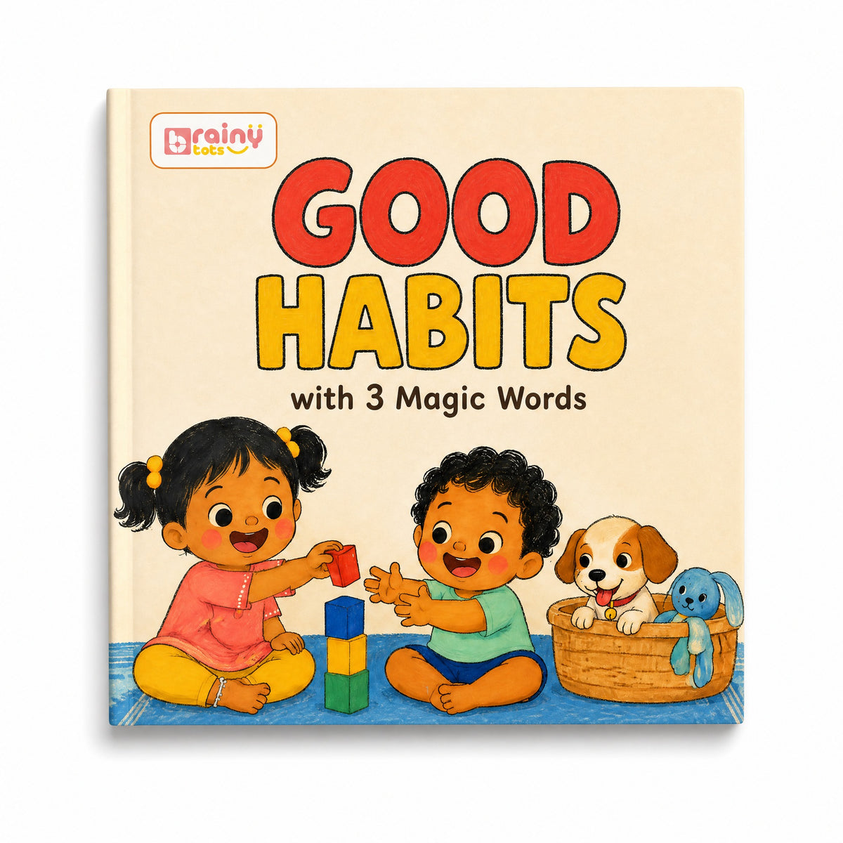 Good Habits with 3 Magic Words paperback
