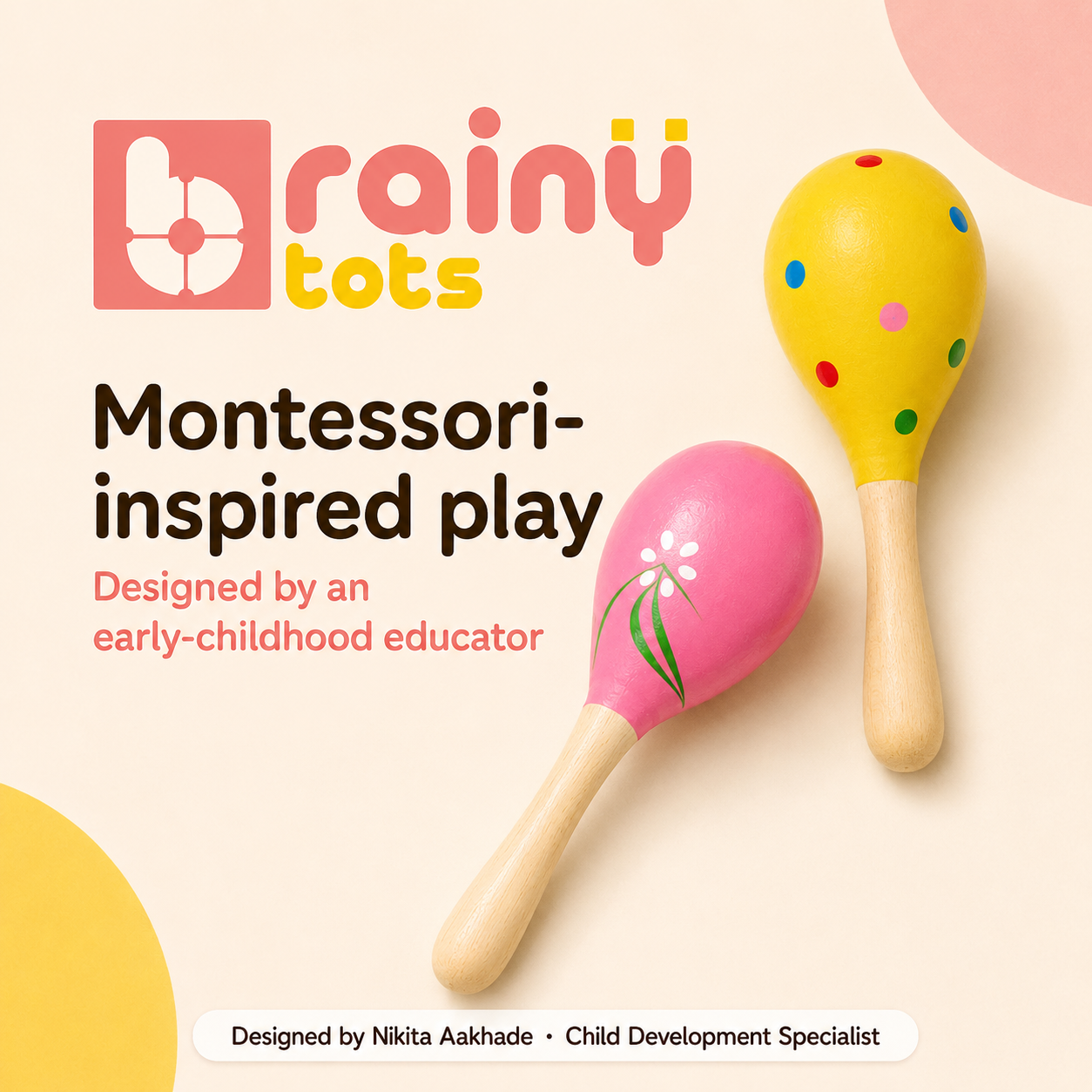 BrainyTots Montessori Wooden Egg Shakers inspired by Montessori principles and thoughtfully designed by an early childhood educator to encourage sensory exploration and purposeful play for babies aged 0–18 months.