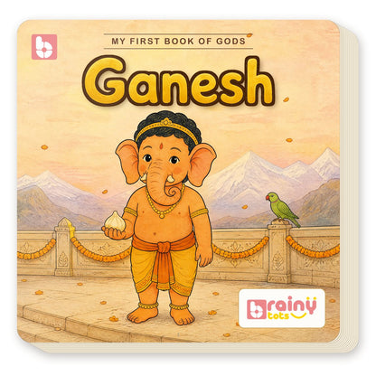 My First Book of Gods: Ganesh – The Wisest Little One, board book for kids 1–5 years: cover