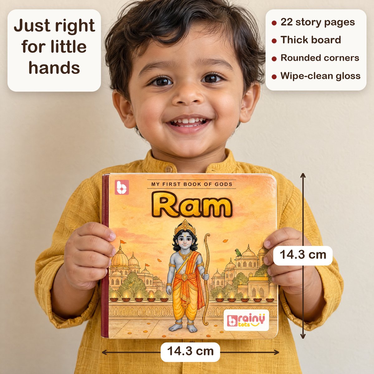 My First Book of Gods: Ram – The Prince Who Kept His Promise, board book for kids 1–5 years: size in a child's hands
